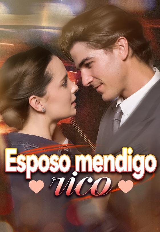 Esposo mendigo rico