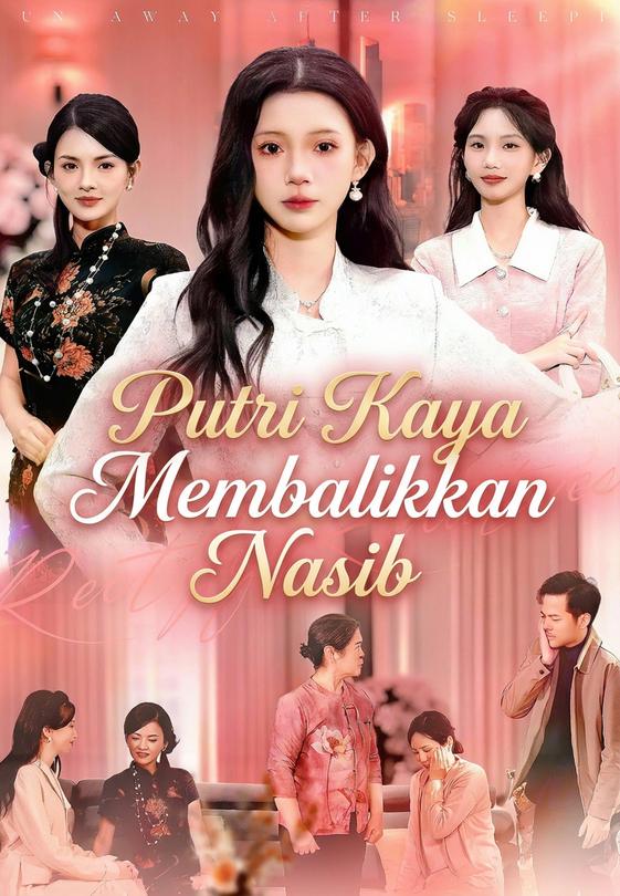 Putri Kaya Membalikkan Nasib