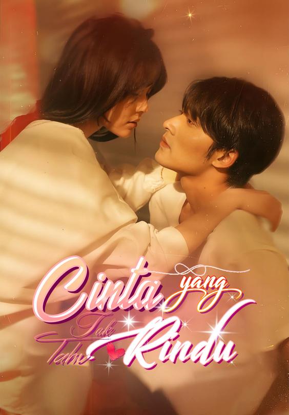 Cinta yang Tak Tahu Rindu