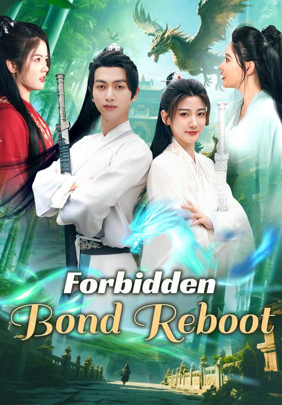 Forbidden Bond Reboot