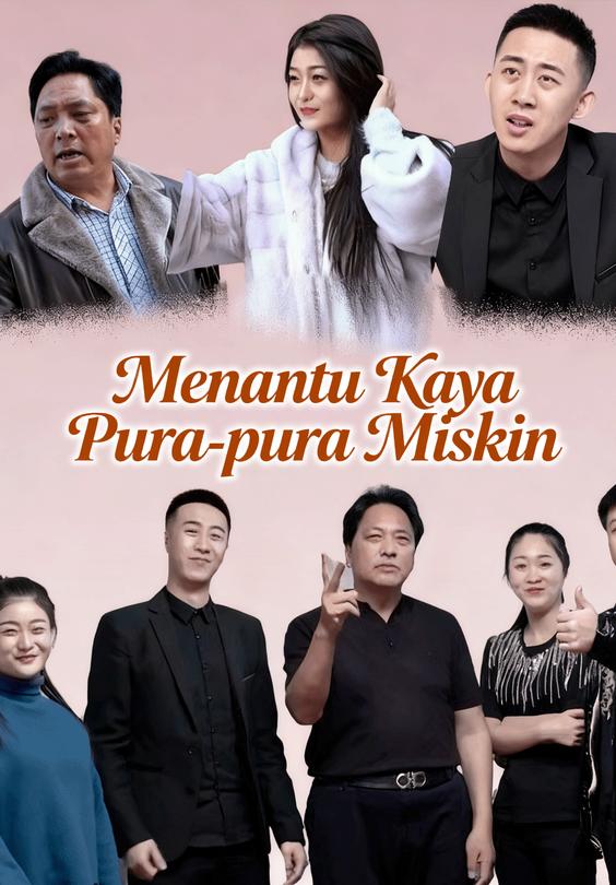 Menantu Kaya Pura-pura Miskin