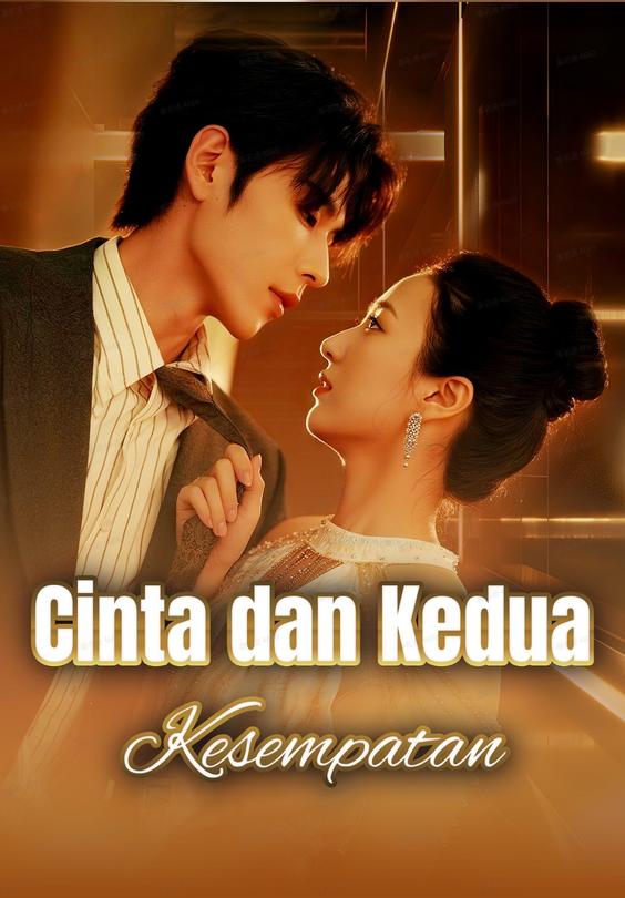 Poster Cinta dan Kedua Kesempatan