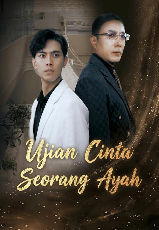 Ujian Cinta Seorang Ayah