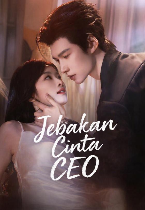Jebakan Cinta CEO