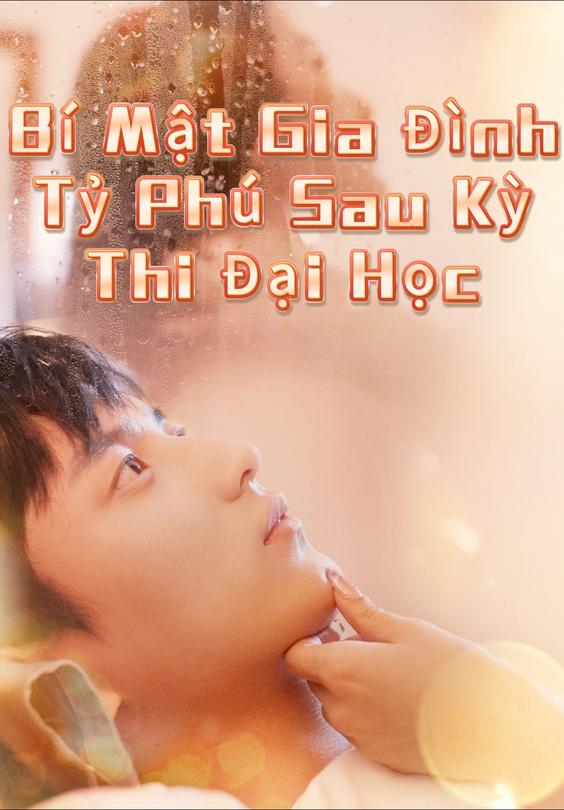 Bí Mật Gia Đình Tỷ Phú Sau Kỳ Thi Đại Học