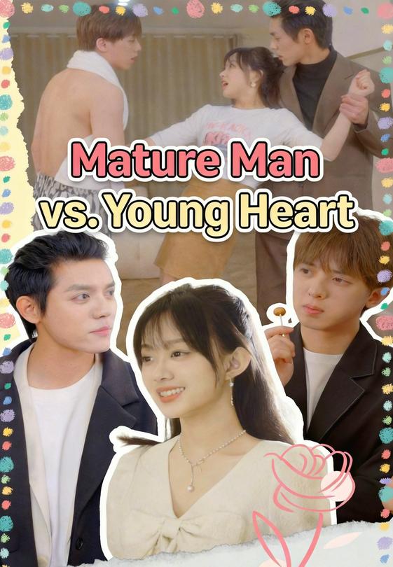 Mature Man vs. Young Heart