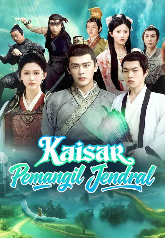 Kaisar Pemanggil Jendral