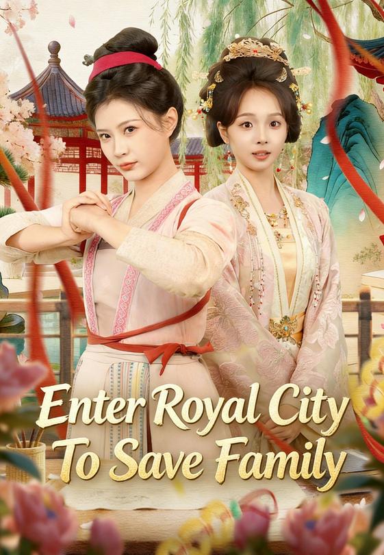 Enter Royal City To Save Family