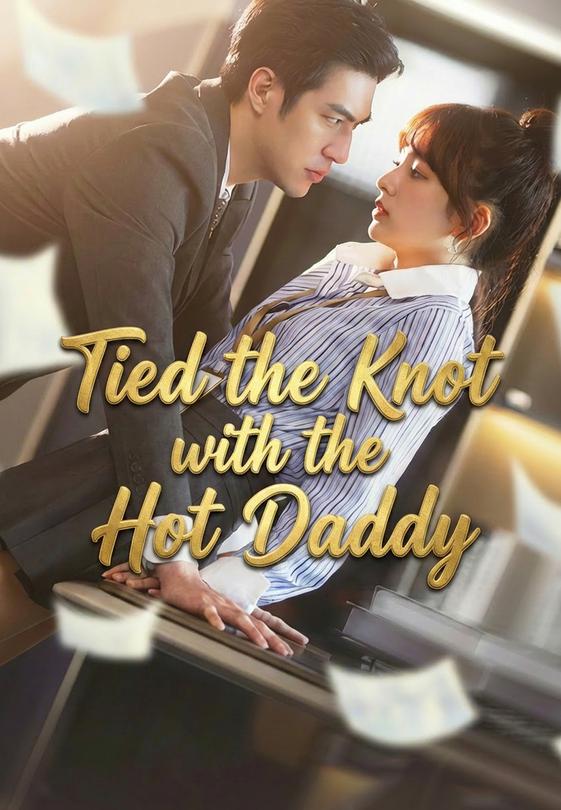 Tied the Knot with the Hot Daddy