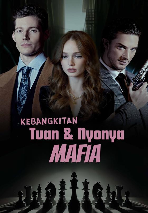 Kebangkitan Tuan & Nyonya Mafia