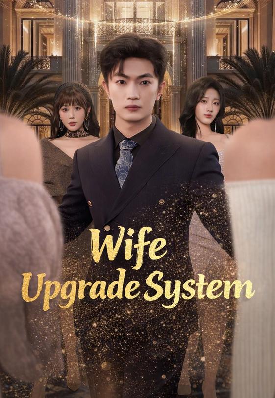 Wife Upgrade System