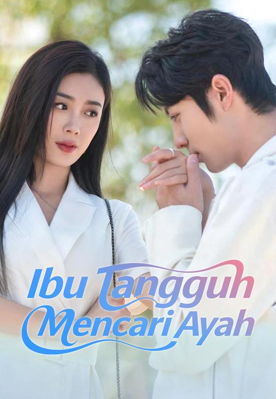 Ibu Tangguh Mencari Ayah