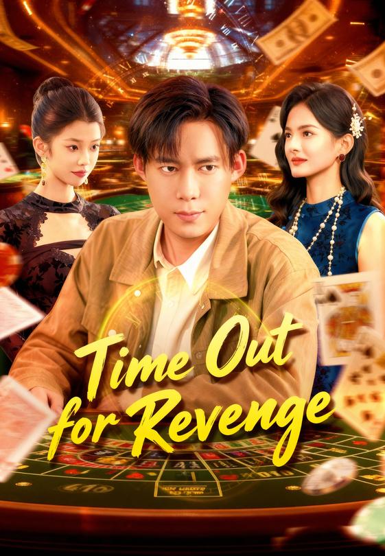 Time Out for Revenge