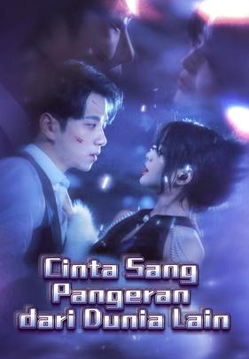 Cinta Sang Pangeran dari Dunia Lain