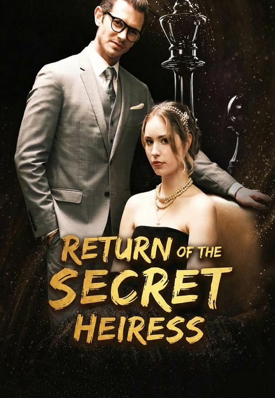 Return of the secret heiress
