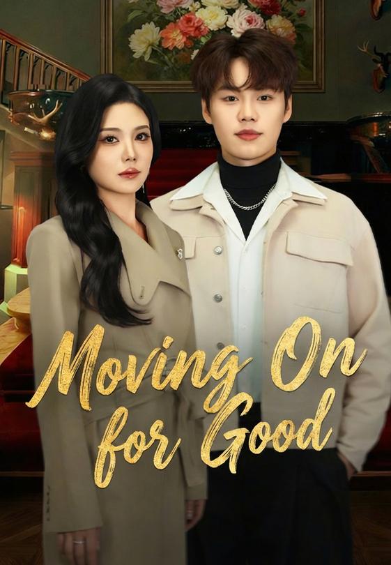 Moving On for Good