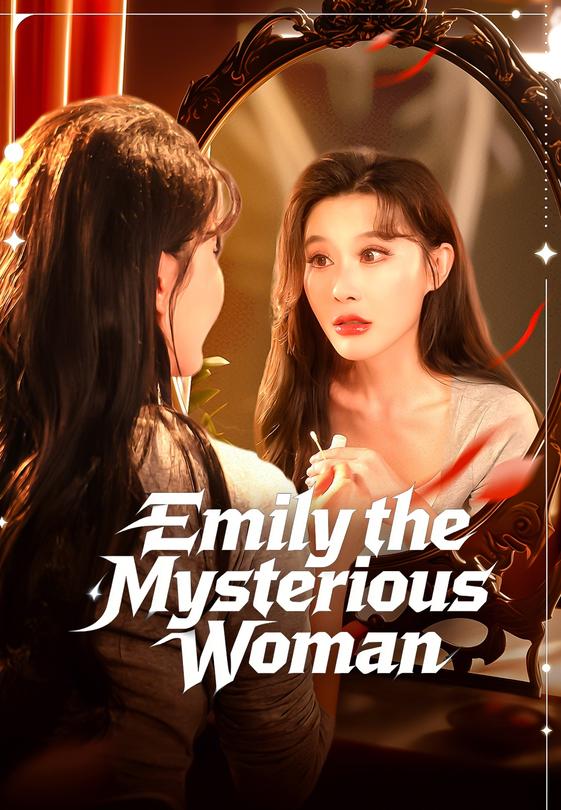 Emily the Mysterious Woman