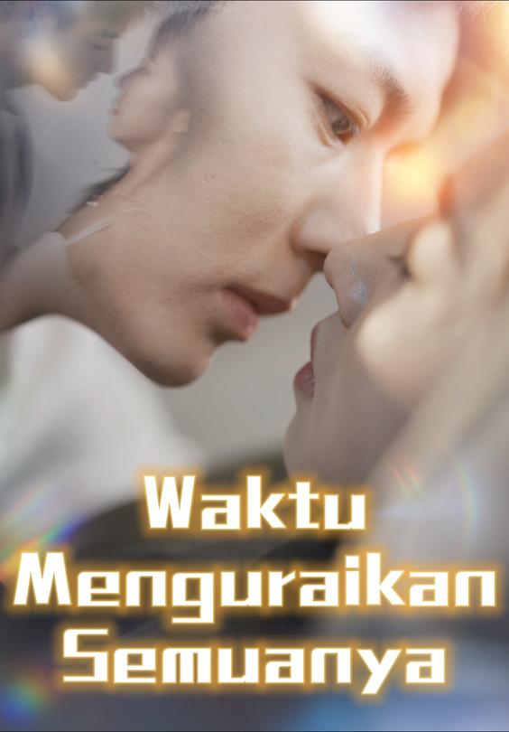 Waktu Menguraikan Semuanya