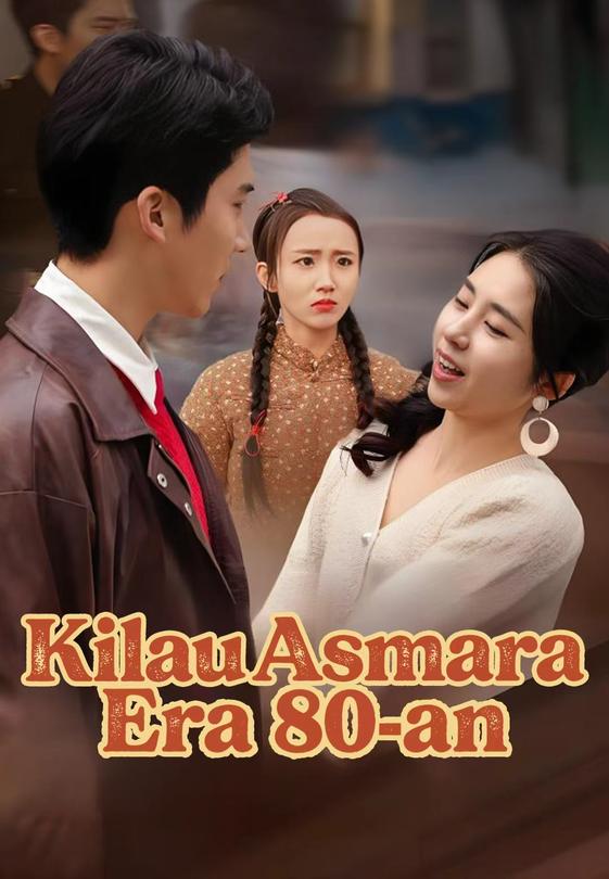 Kilau Asmara Era 80-an