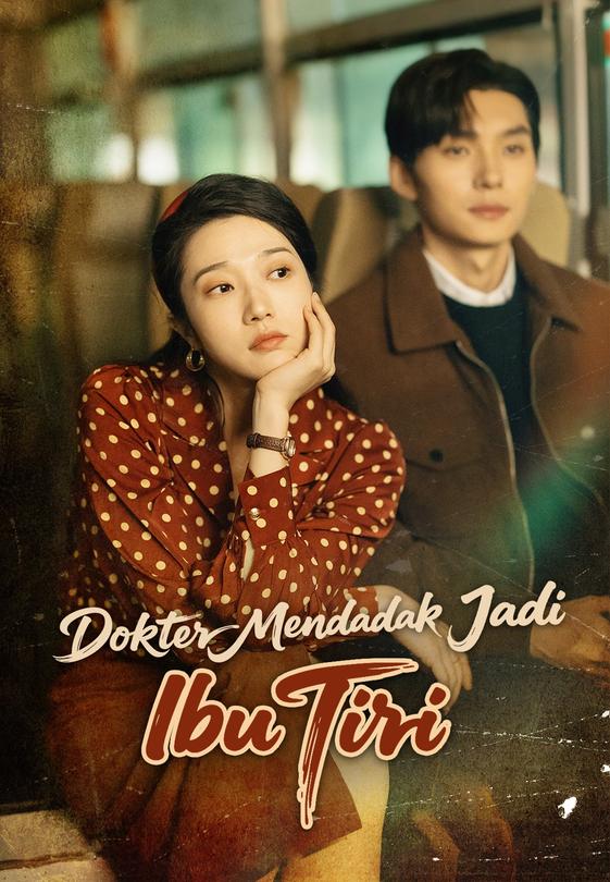 Dokter Mendadak Jadi Ibu Tiri