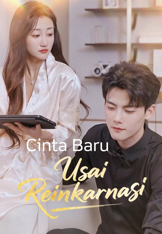 Cinta Baru Usai Reinkarnasi