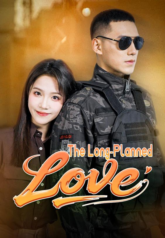 The Long-Planned Love