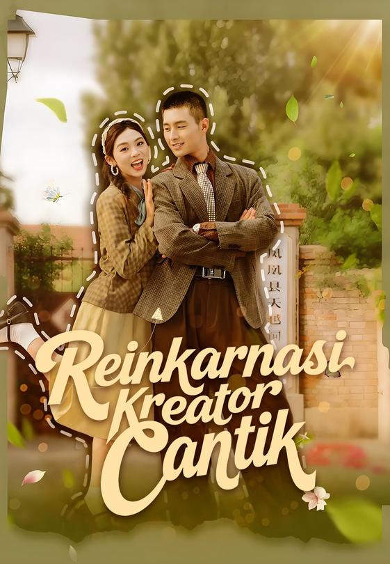 Reinkarnasi Kreator Cantik