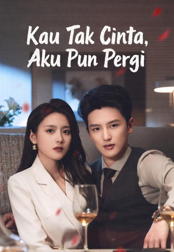 Kau Tak Cinta, Aku Pun Pergi