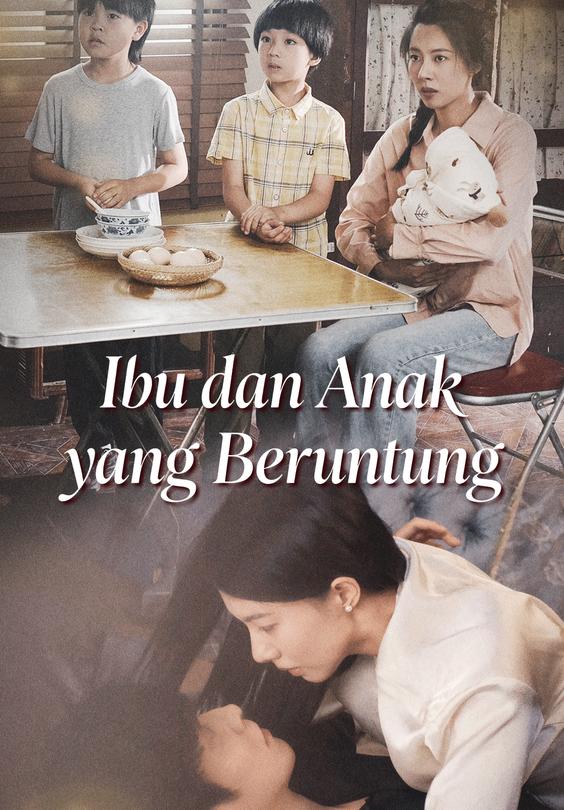 Ibu dan Anak yang Beruntung
