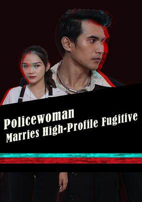 Policewoman Marries High-Profile Fugitive