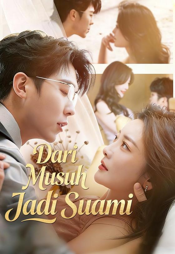 Dari Musuh Jadi Suami