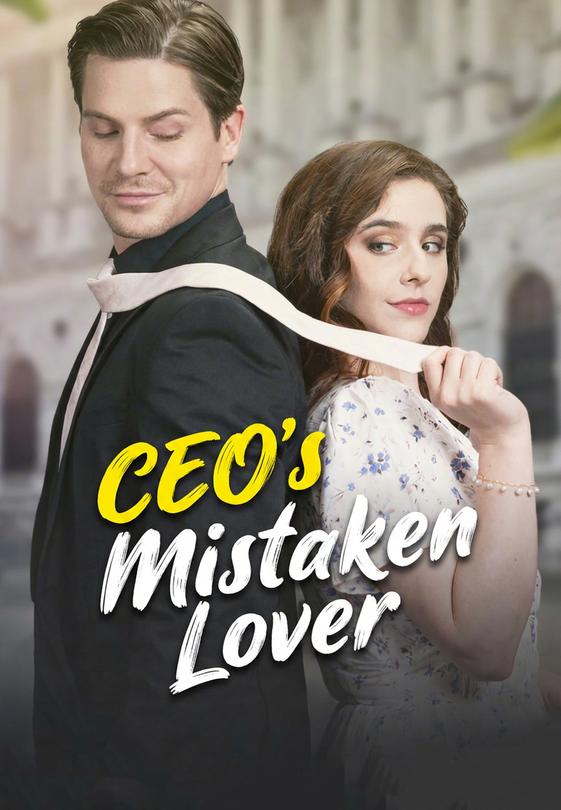 CEO's Mistaken Lover