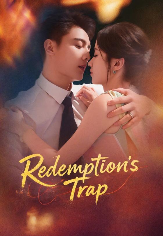 Redemption's Trap