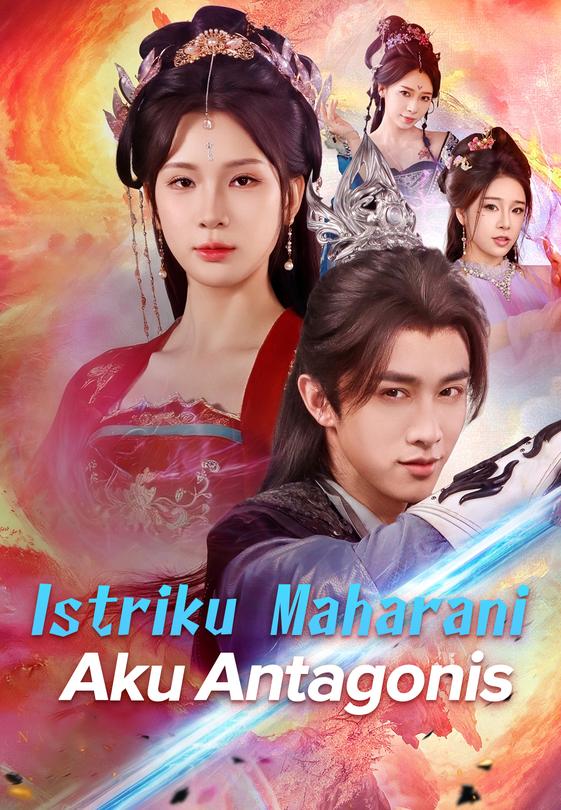 Istriku Maharani Aku Antagonis