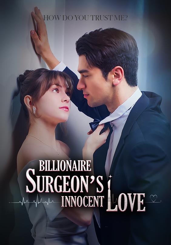 Billionaire Surgeon's Innocent Love