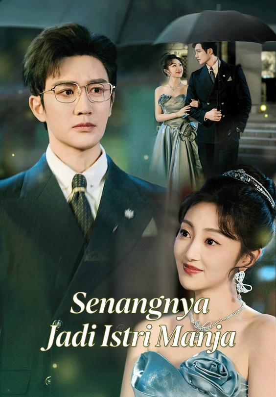 Poster Senangnya Jadi Istri Manja