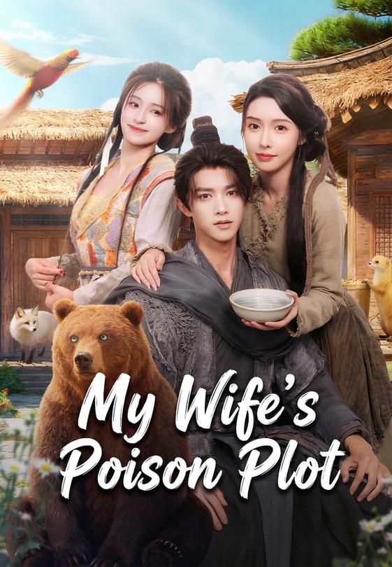 My Wife's Poison Plot