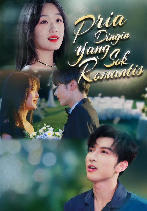 Pria Dingin yang Sok Romantis