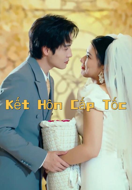 Kết Hôn Cấp Tốc