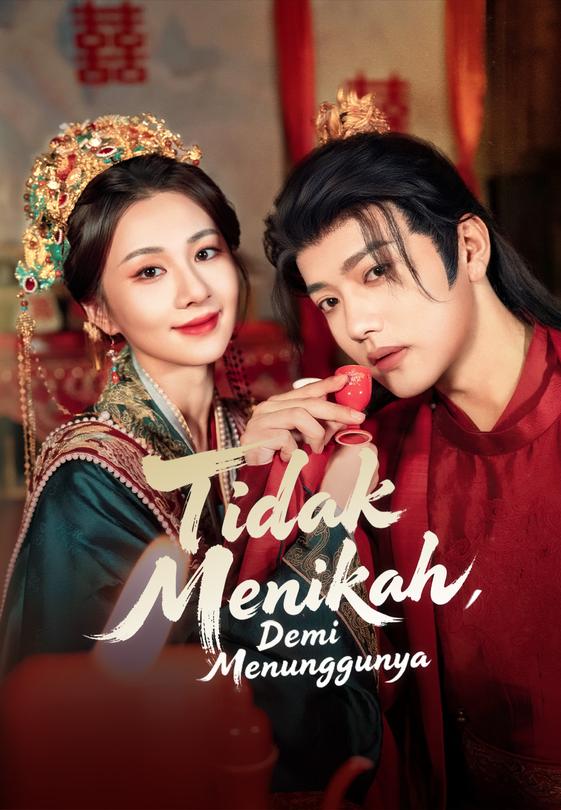 Tidak Menikah, Demi Menunggunya