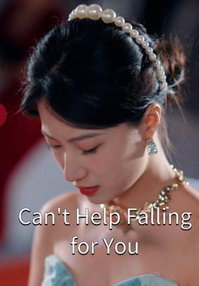 Can't Help Falling for You