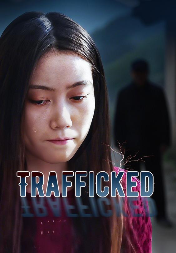 Trafficked