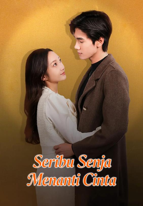 Seribu Senja Menanti Cinta