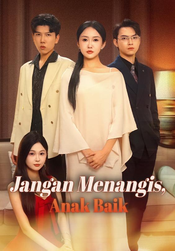 Jangan Menangis, Anak Baik