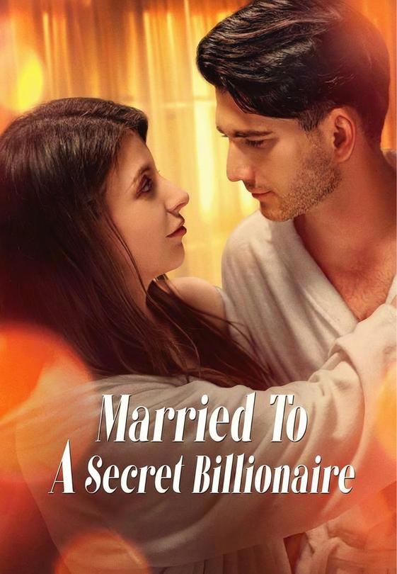 Married To A Secret Billionaire