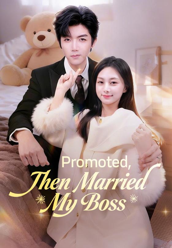 Promoted, Then Married My Boss