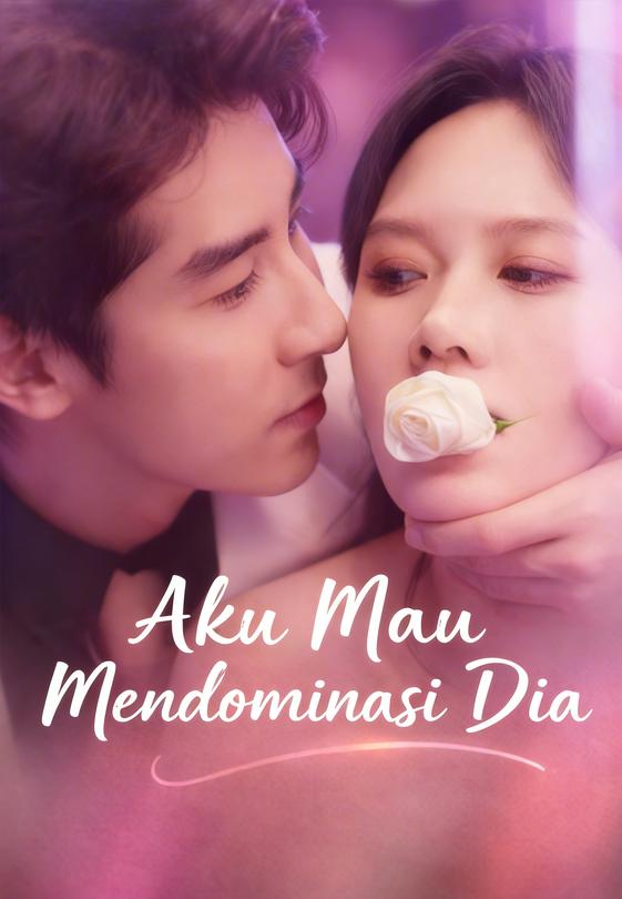 Aku Mau Mendominasi Dia
