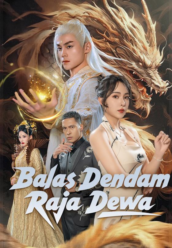 Balas Dendam Raja Dewa