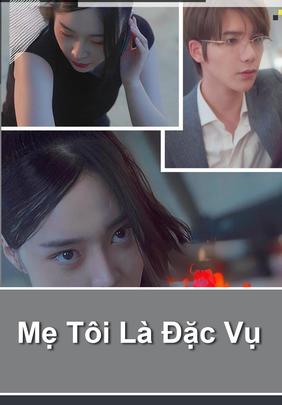 Mẹ Tôi Là Đặc Vụ