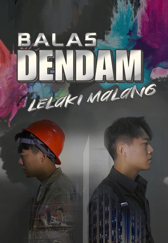 Balas Dendam Lelaki Malang
